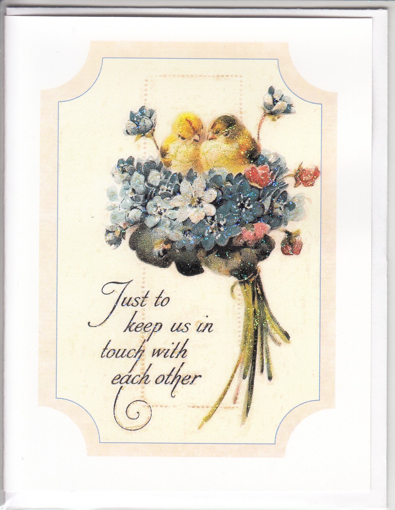 Just to Keep Us in Touch ~ Bird Bouquet Glitter Card