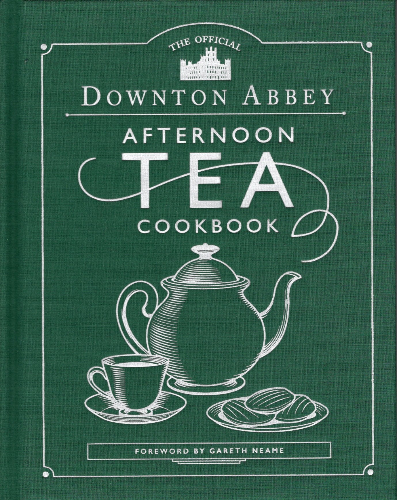 DOWNTON ABBEY AFTERNOON TEA COOKBOOK : HC