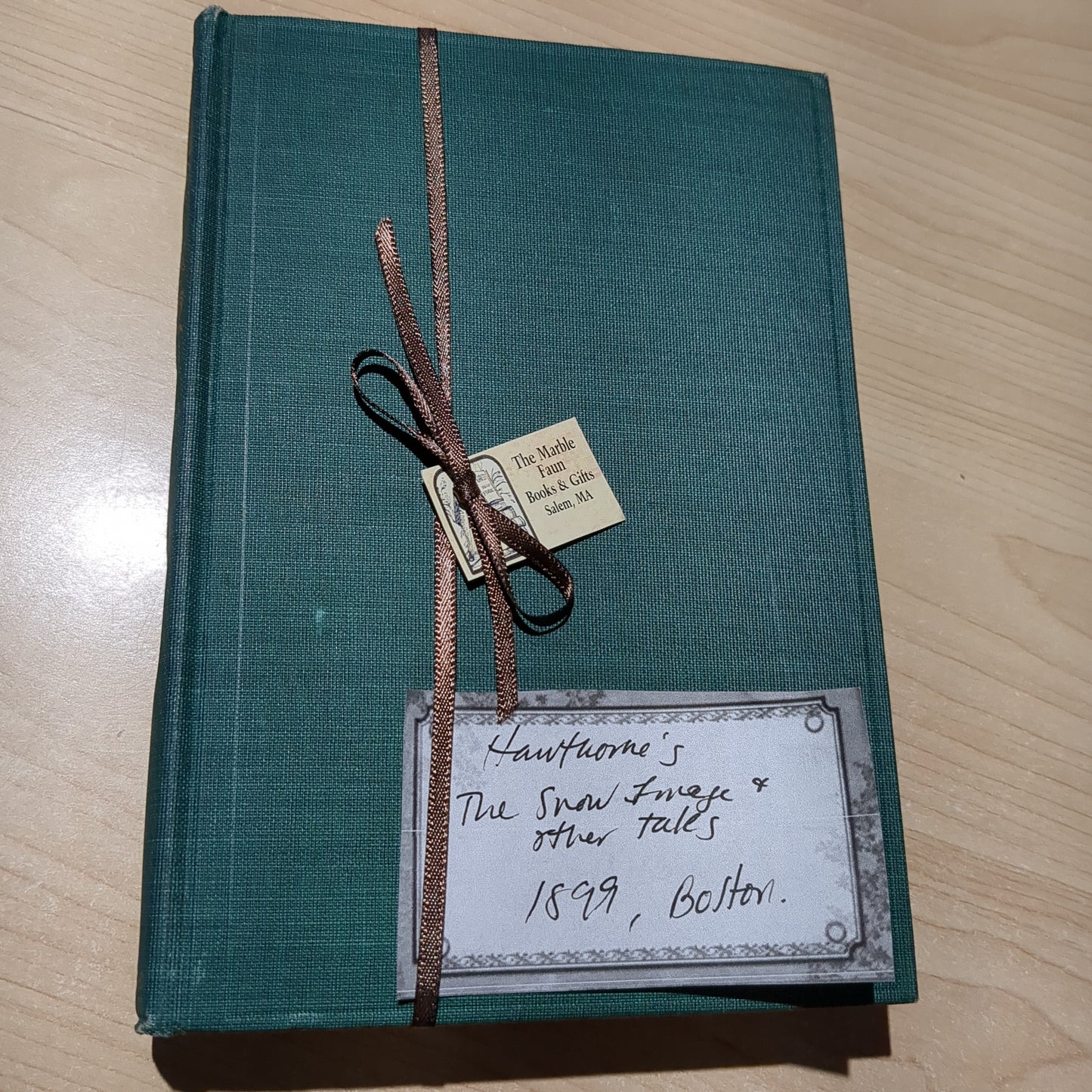 The Snow Image & Other Twice Told Tales, 1899, Boston, by Nathaniel Hawthorne