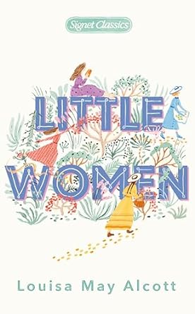 Little Women Signet Classics-pp