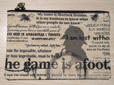 "GAME IS AFOOT" PENCIL CASE/PURSE