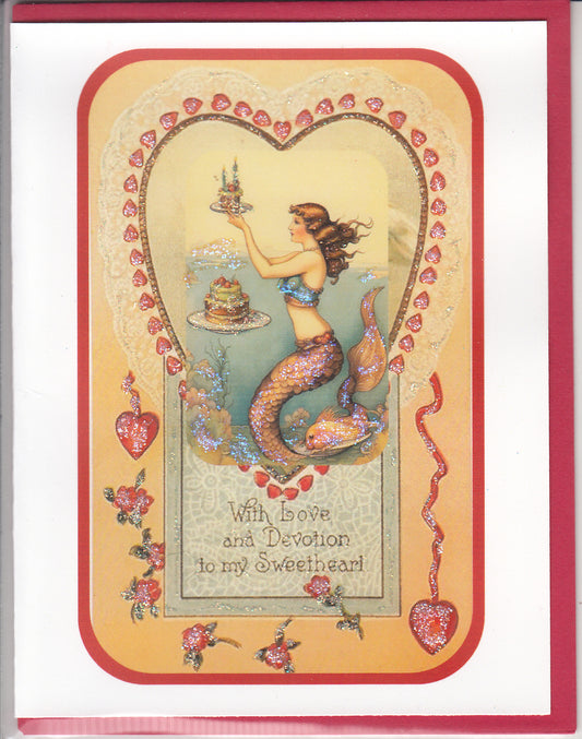 Mermaid Valentine ~ With Love and Devotion to my Sweetheart