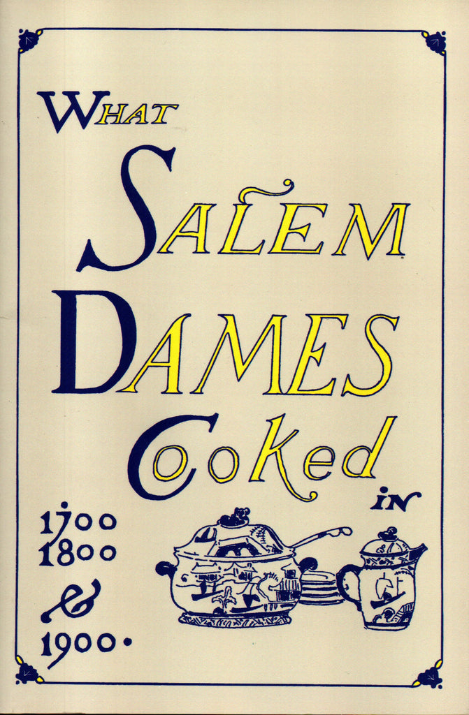 What Salem Dames Cooked