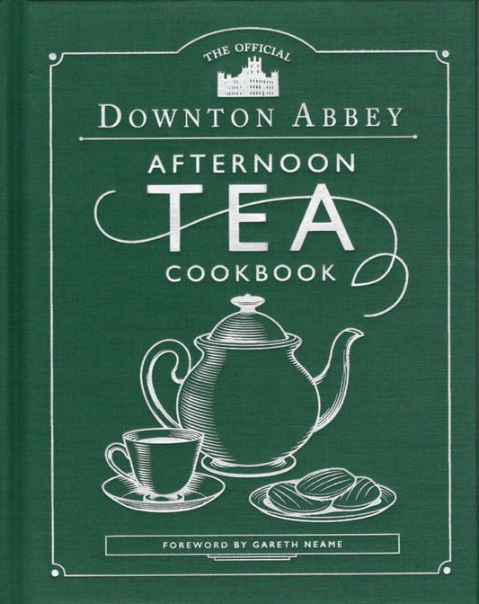 DOWNTON ABBEY AFTERNOON TEA COOKBOOK : HC