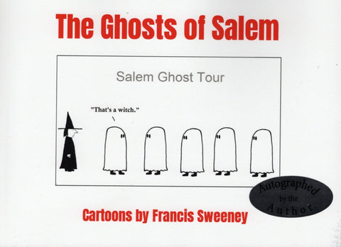 THE GHOSTS OF SALEM CARTOONS BOOK