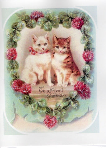 To A Friend of Mine ~ Kitties in Clover Heart Glitter Card