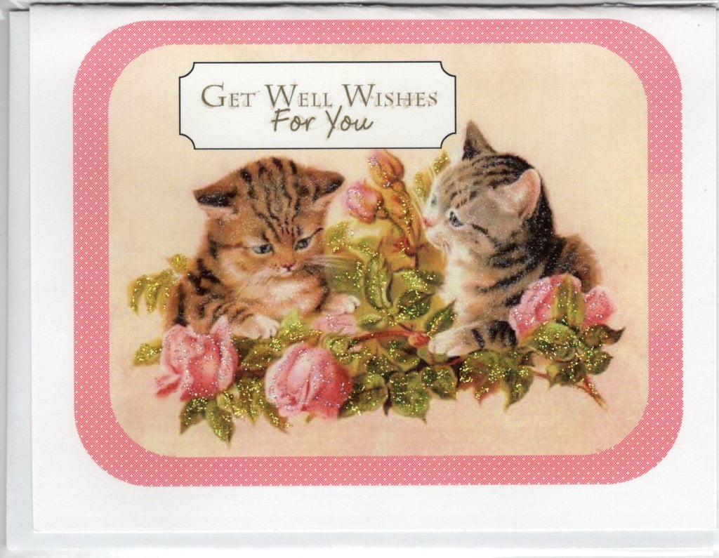 Get Well Wishes for You ~  Kitties & Roses Glitter Card